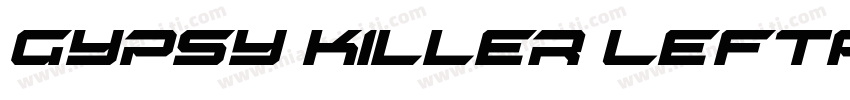 Gypsy Killer Leftali字体转换